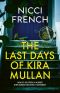 [Maud O’Connor 02] • The Last Days of Kira Mullan